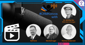 CRM Konvos with Michael Wu, PROS Chief AI Strategist 2023 March