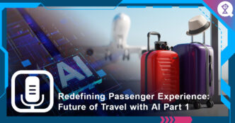 Redefining Passenger Experience: Future of Travel with AI Part 1