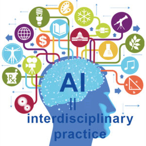 AI is a interdisciplinary practice