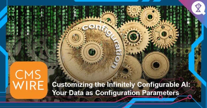 Customizing the Infinitely Configurable AI: Your Data as Configuration Parameters