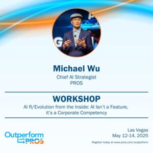 PROS Outperform 2025 Pre-Conference Workshop